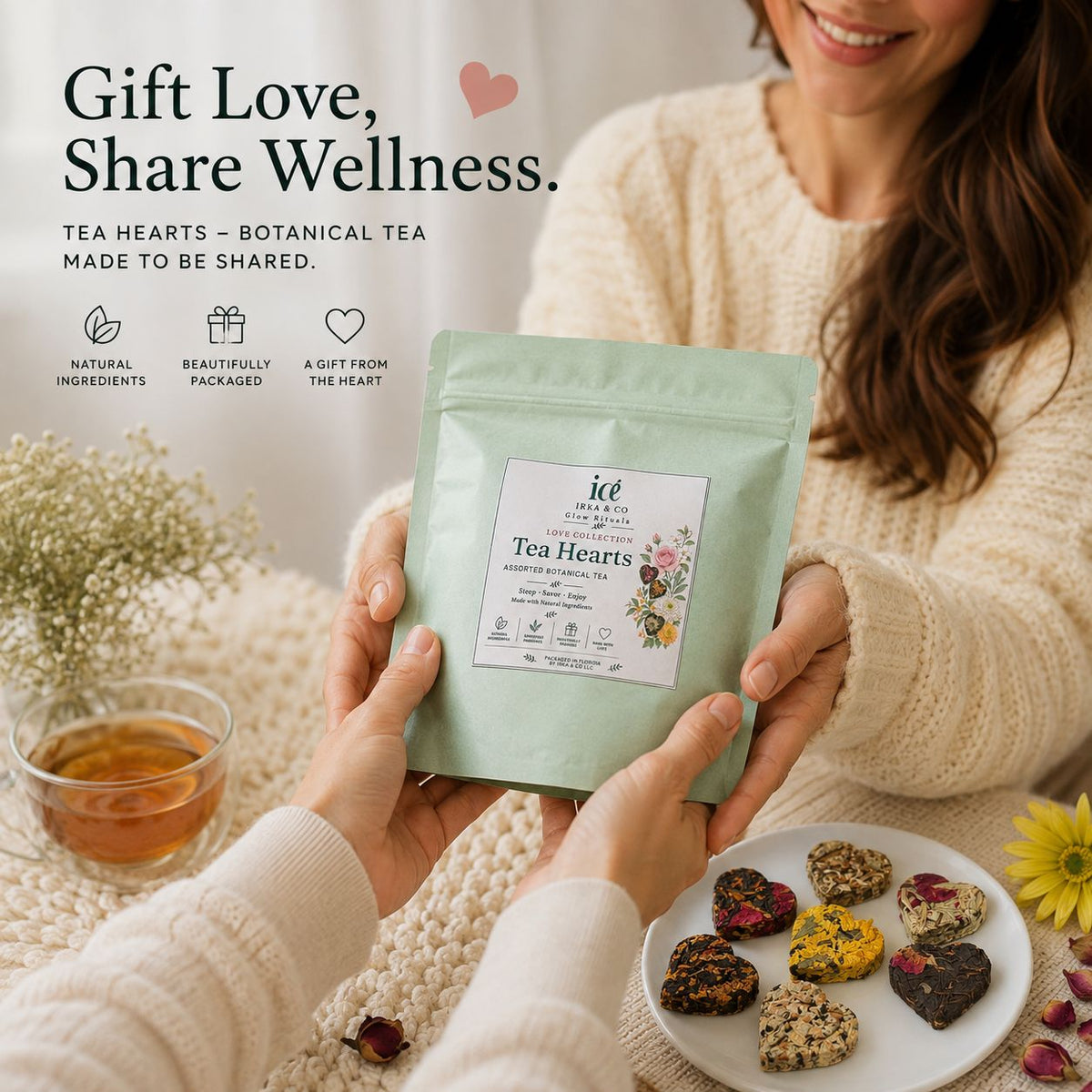 Gift love, share wellness — Tea Hearts pouch offered as a gift with tea hearts on a plate